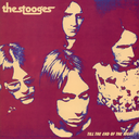 The Stooges, Till the End of the Night - LITA 20th Anniversary Edition (COLOR)