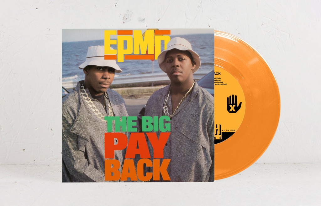 EPMD, The Big Payback / So Wat Cha Sayin’ (COLOR)