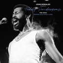 John Morales Presents - Teddy Pendergrass - The Voice - Remixed With Philly Love