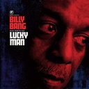 Billy Bang, Lucky Man