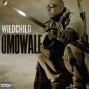 Wildchild, Omowale