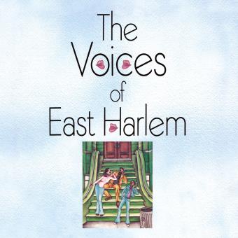 The Voices Of East Harlem