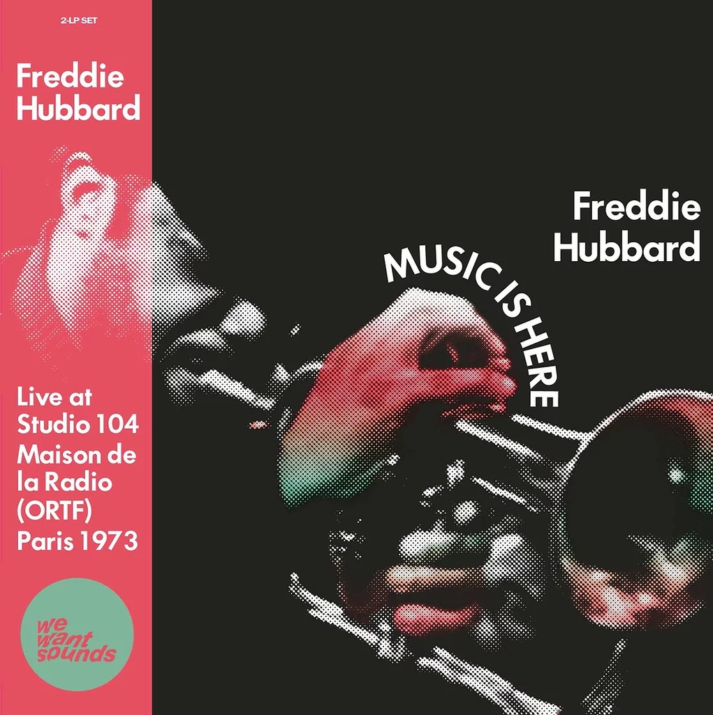 Freddie Hubbard, Music Is Here