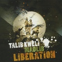 Talib Kweli & Madlib, Liberation