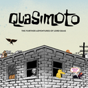 Quasimoto, The Further Adventures of Lord Quas