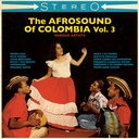 The Afrosound Of Colombia Vol.3