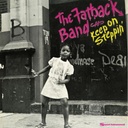 The Fatback Band, Keep On Steppin'