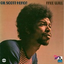 Gil Scott-Heron, Free Will