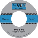 Ray Camacho / Movin' On b/w Si Si Puede