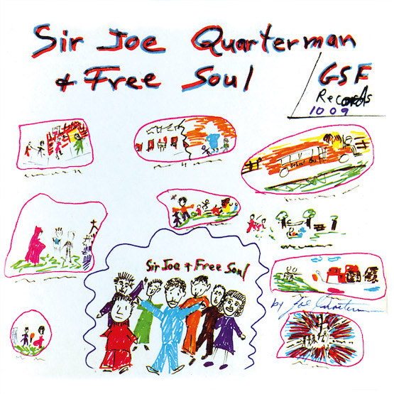 Sir Joe Quarterman and Free Soul