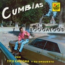 Tito Chicoma Y Su Orquesta, Cumbias Y Boogaloos