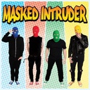 Masked Intruder : 10 Year Anniversary Edition 