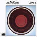 Les McCann, Layers