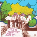 It’s A Beautiful Day: Soft Rock & Sunshine Pop From Peru 1971-1976