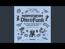 Mainstream Disco Funk