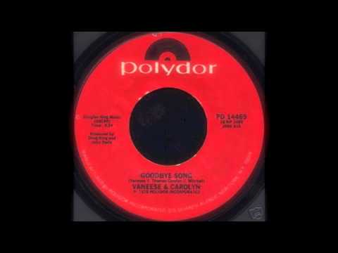 Vaneese & Carolyn, Goodbye Song / Just A Smile (From You)