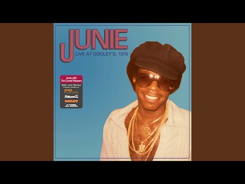 Junie Morrison, Junie’ Live At Dooley's - 1975