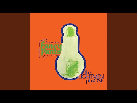 Lightmen Plus One, Fancy Pants