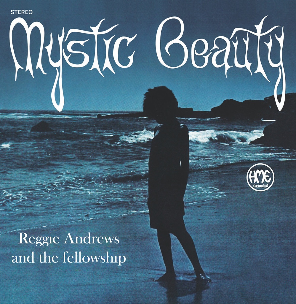Reggie ANDREWS and The FELLOW, Mystic Beauty (2nd pressing)