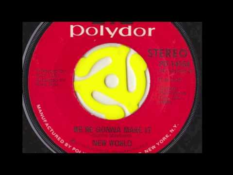 New World, We’re Gonna Make It / Help The Man