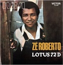 Zé Roberto ‎– Lotus 72 D