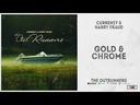 Currensy & Harry Fraud, The OutRunners