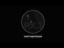 The PartyNextDoor Collection (BOXSET)