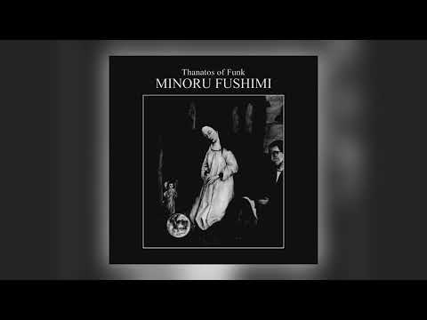 Minoru Fushimi, Thanatos of 5 Funk