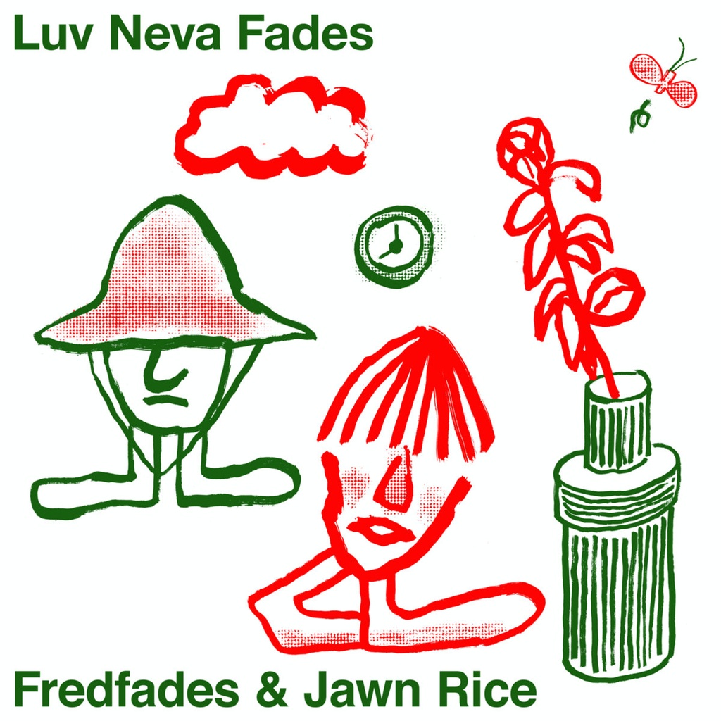 [MI-021] Fredfades & Jawn Rice, Luv Neva Fades