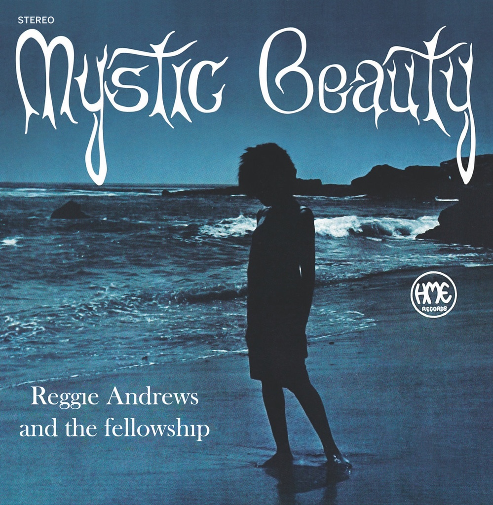 Reggie ANDREWS and The FELLOW	Mystic Beauty (2nd pressing)