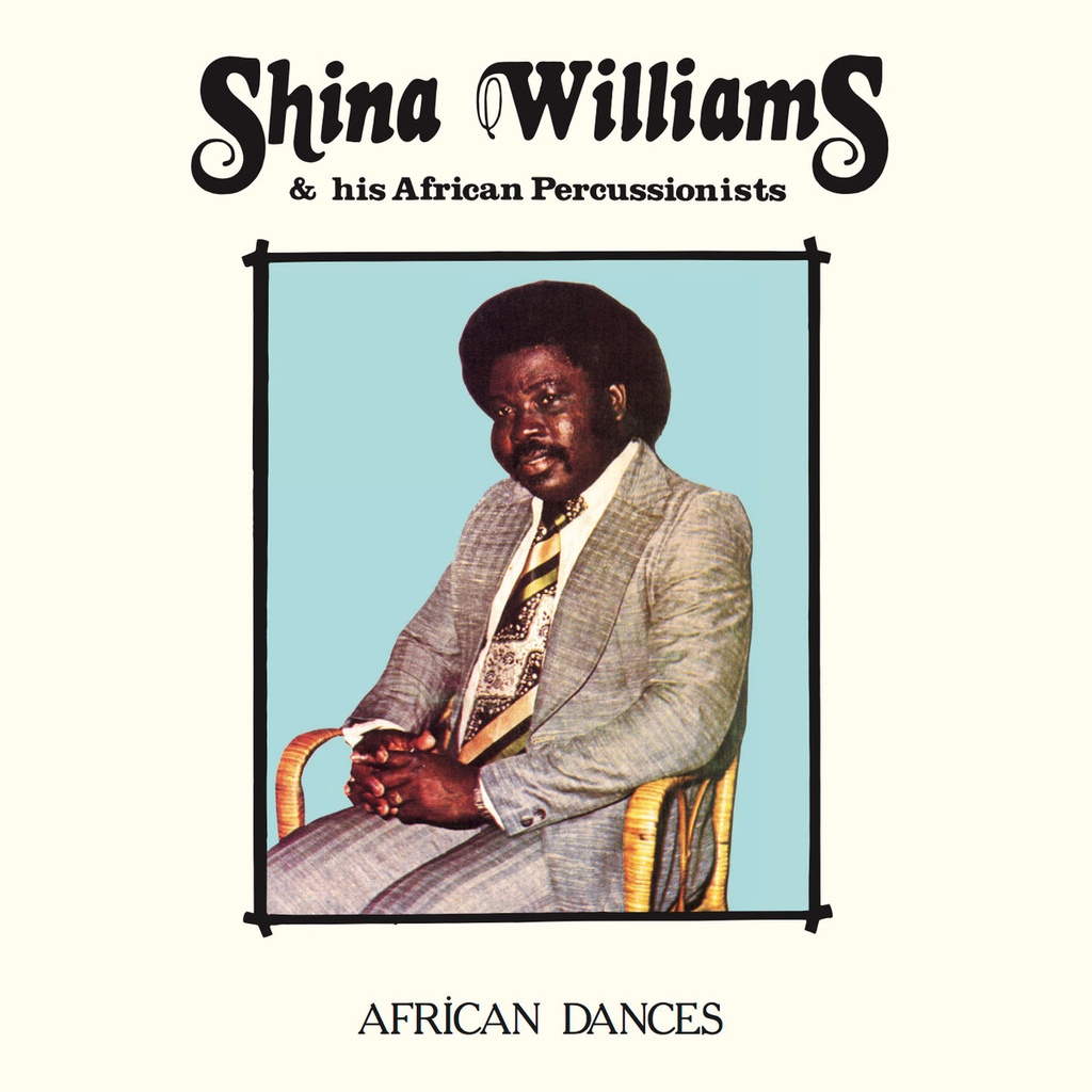 Shina Williams & His African Percussionists, African Dances