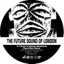 The Future Sound Of London Papua, New Guinea/Stolen Documents