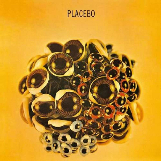 Placebo,	Ball Of Eyes