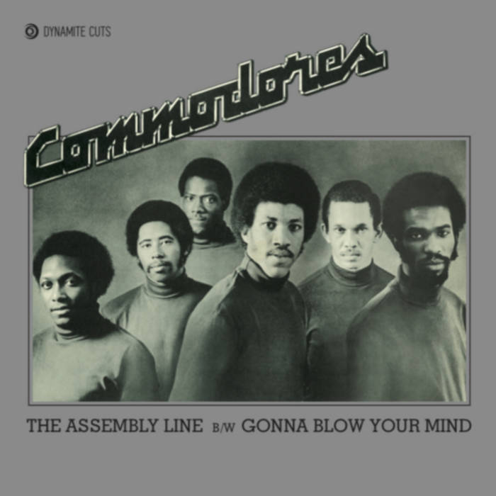 Commodores, The Assembly line / Gonna blow your mind