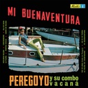 Peregoyo Y Su Combo Vacaná, Mi Buenaventura