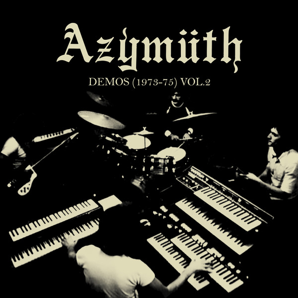 [FARO210LP2] Azymuth Demos (1973-75) Vol. 2