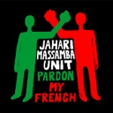 Jahari Massamba Unit, Pardon My French