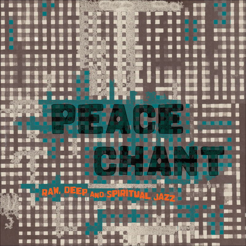 [TRLP90942] Peace Chant - Raw, Deep and Spiritual Jazz Vol​​.​​4