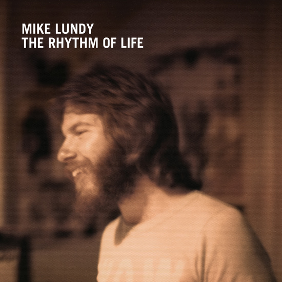Mike Lundy	The Rhythm Of Life