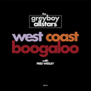 The Greyboy Allstars, West Coast Boogaloo (COLOR) (copie)