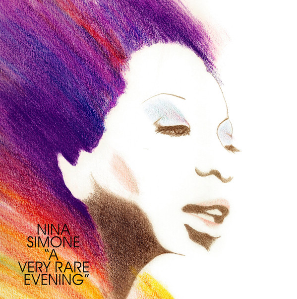 Nina Simone, A Very Rare Evening