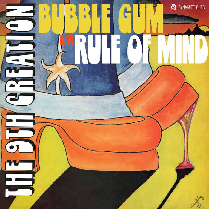 [DYNAM7087] 9th Creation, Bubble Gum / Rule of mind