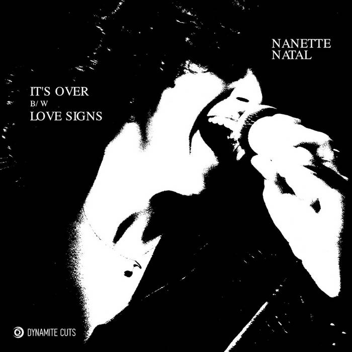 Nanette Natal, Its Over B​/​W Love Signs