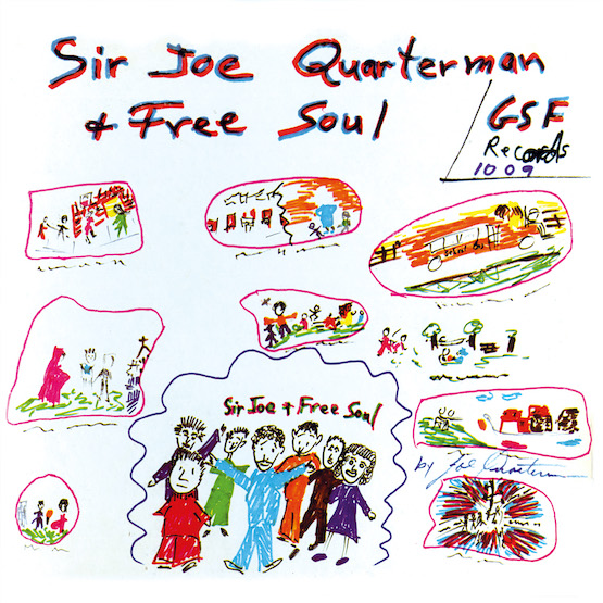 Sir Joe Quarterman and Free Soul LP