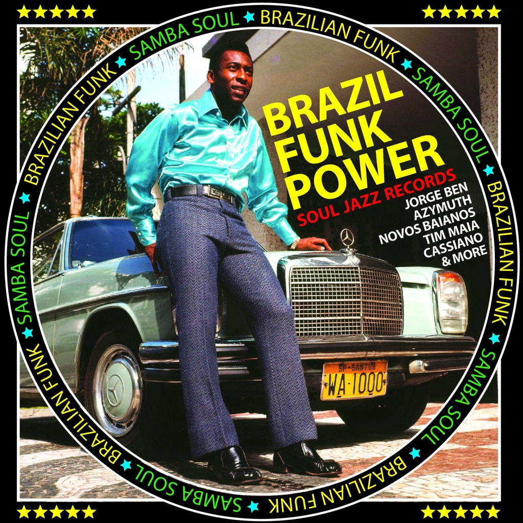 Brazil Funk Power Brazilian Funk & Samba Soul
