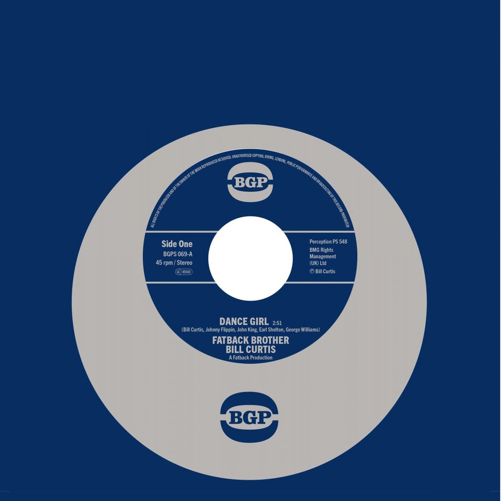 [BGPS 069] Fatback Brother Bill Curtis, Dance Girl / Johnny King & The Fatback Band, Keep On Brother Keep On
