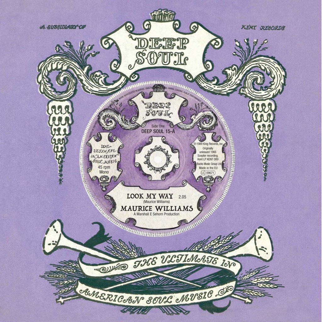 [DEEP SOUL 15] Maurice Williams, Look My Way / Walter Wilson, Not Now But Later