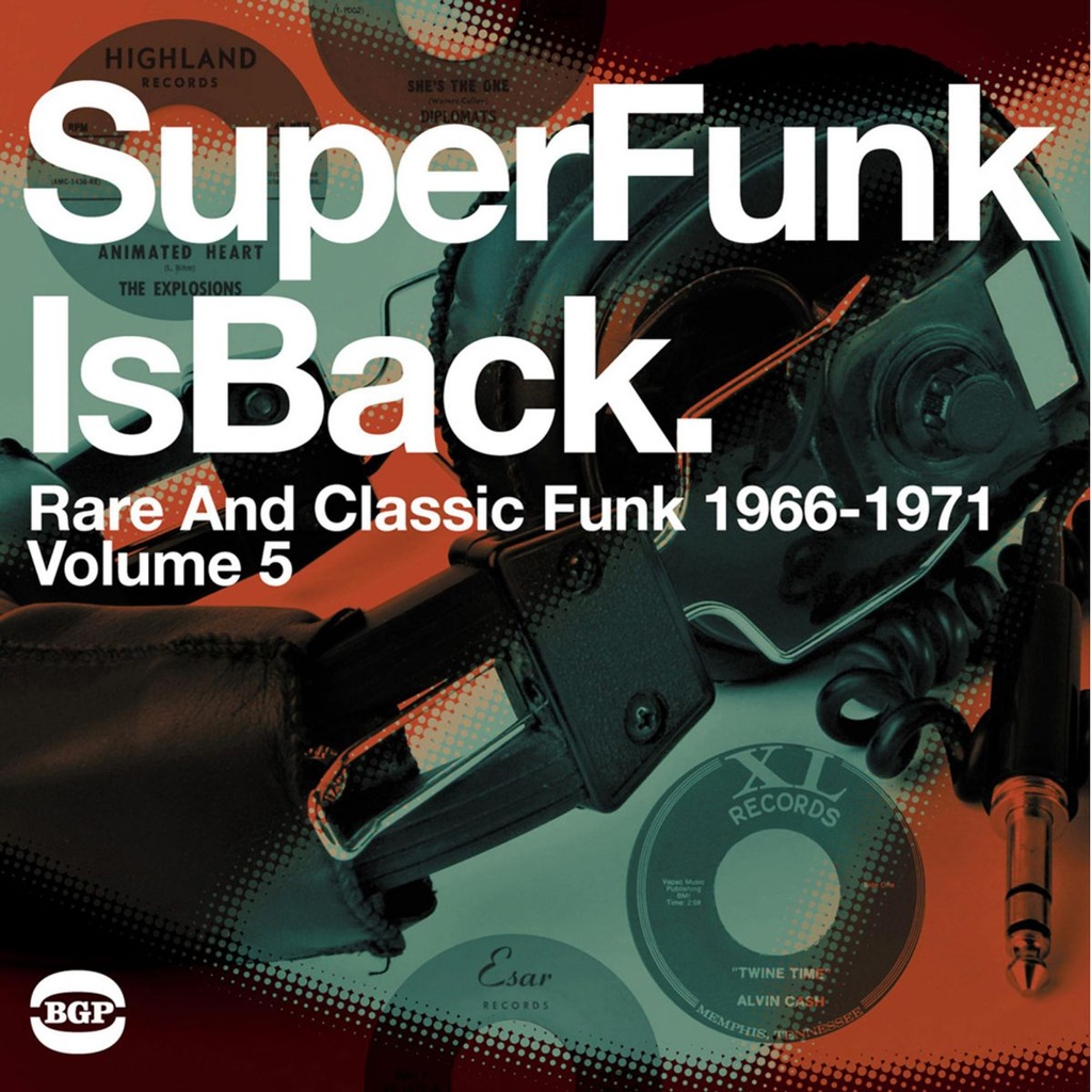 Super Funk Is Back Vol 5: Rare And Classic Funk 1968-1977