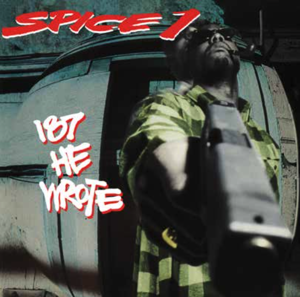 Spice 1, 187 He Wrote (COLOR)