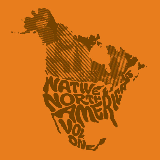 Native North America (Vol. 1): Aboriginal Folk, Rock, and Country 1966–1985 (copie)